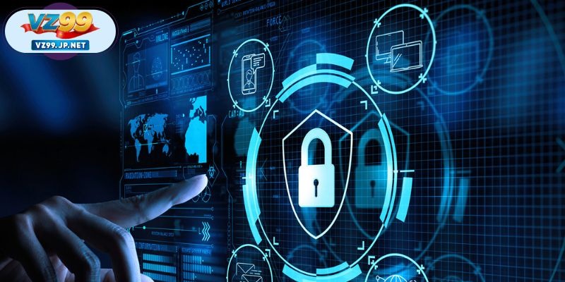 Chi tiết nội dung được xây dựng trong chính sách bảo mật VZ99
